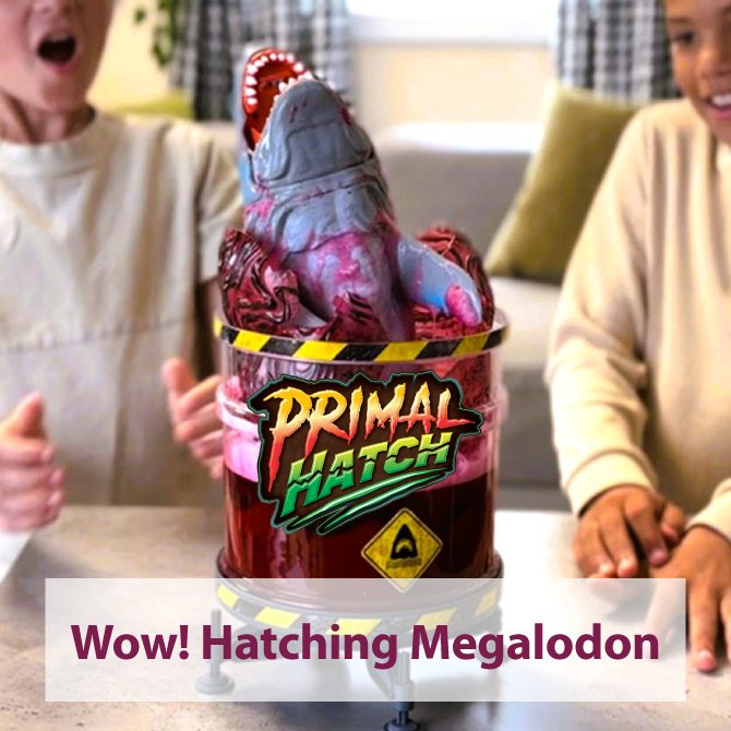 Must-Have Primal Hatch Megalodon