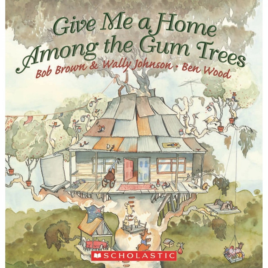 Childrens Book Give Me A Home Among The Gumtrees