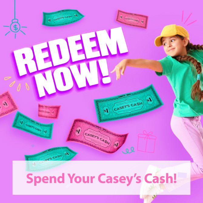 Hurry! Redeem Your Caseys Cash Now